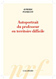 Autoportrait du professeur en territoire difficile